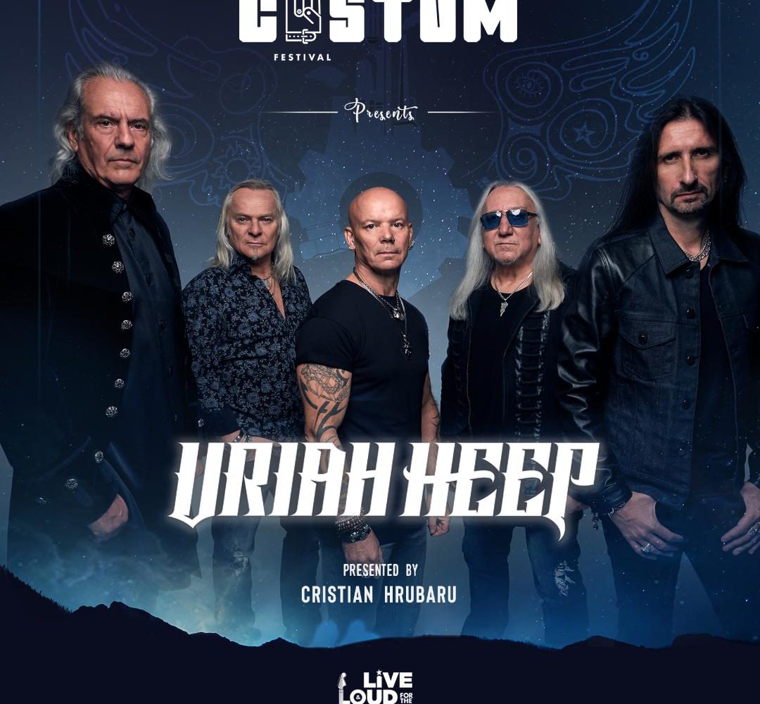 Uriah Heep completează lista artiștilor la festivalul Custom Reșița din 5-7 iulie