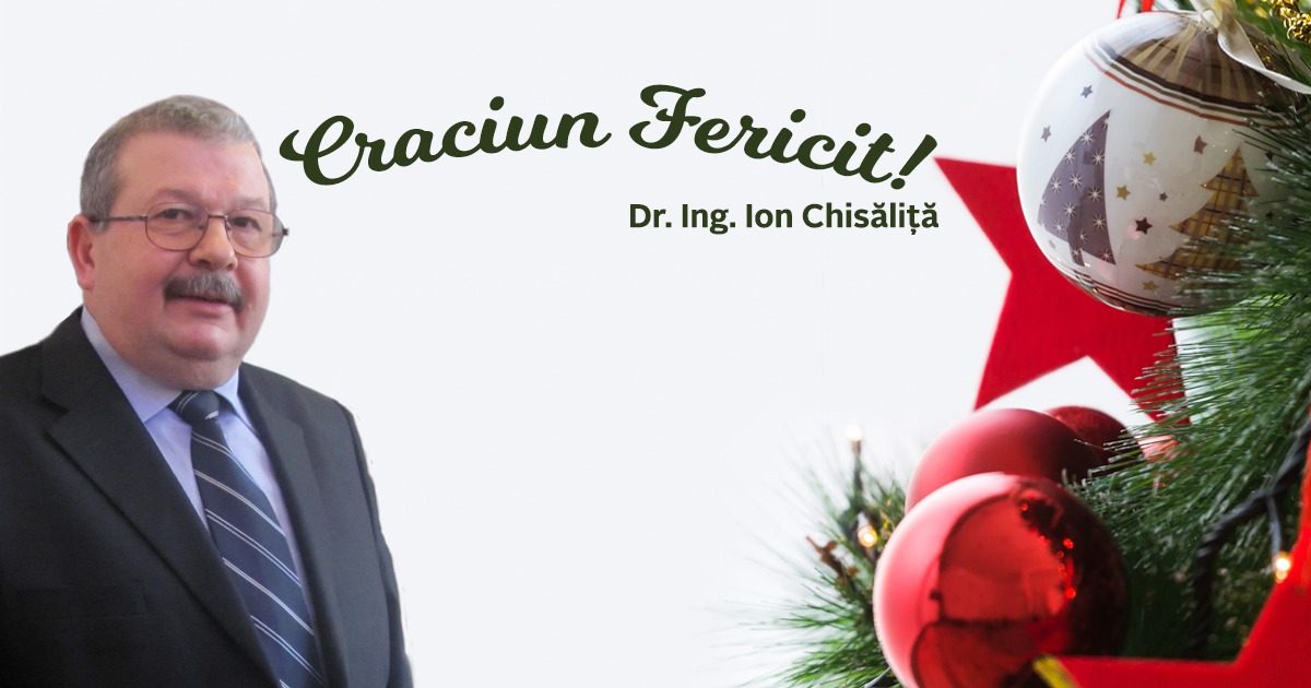 Crăciun Fericit!  Dr. Ing. Ion Chisăliţă