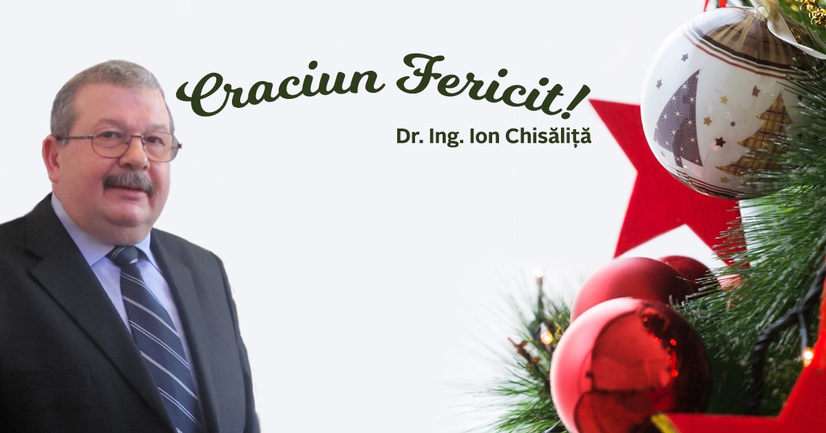 Crăciun Fericit!  Dr. Ing. Ion Chisăliţă