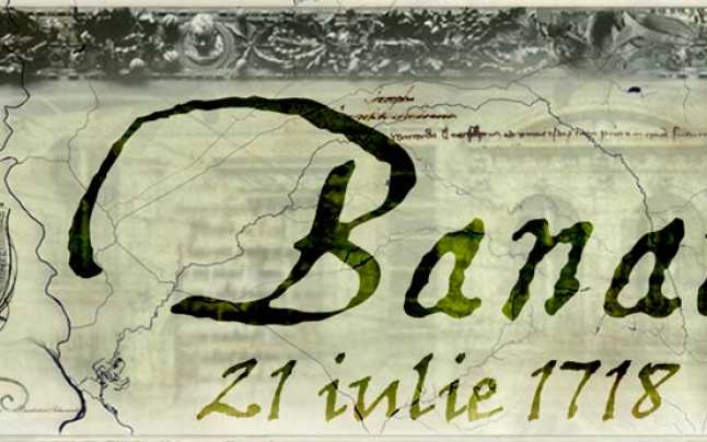 Ziua Banatului,  21 iulie 1718 este considerată una dintre cele mai importante pentru istoria Banatului.