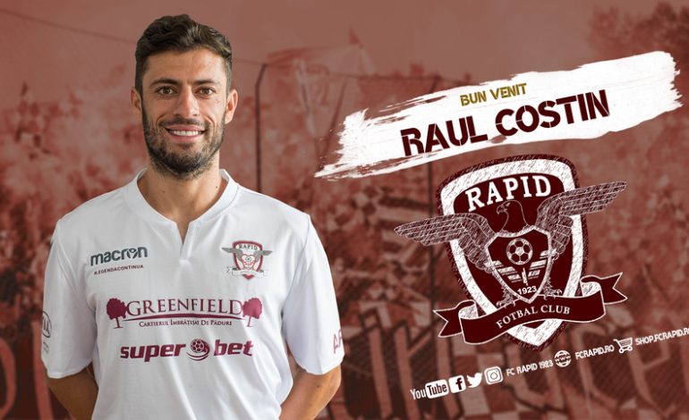 Raul Costin din Moldova Noua a revenit la Rapid!