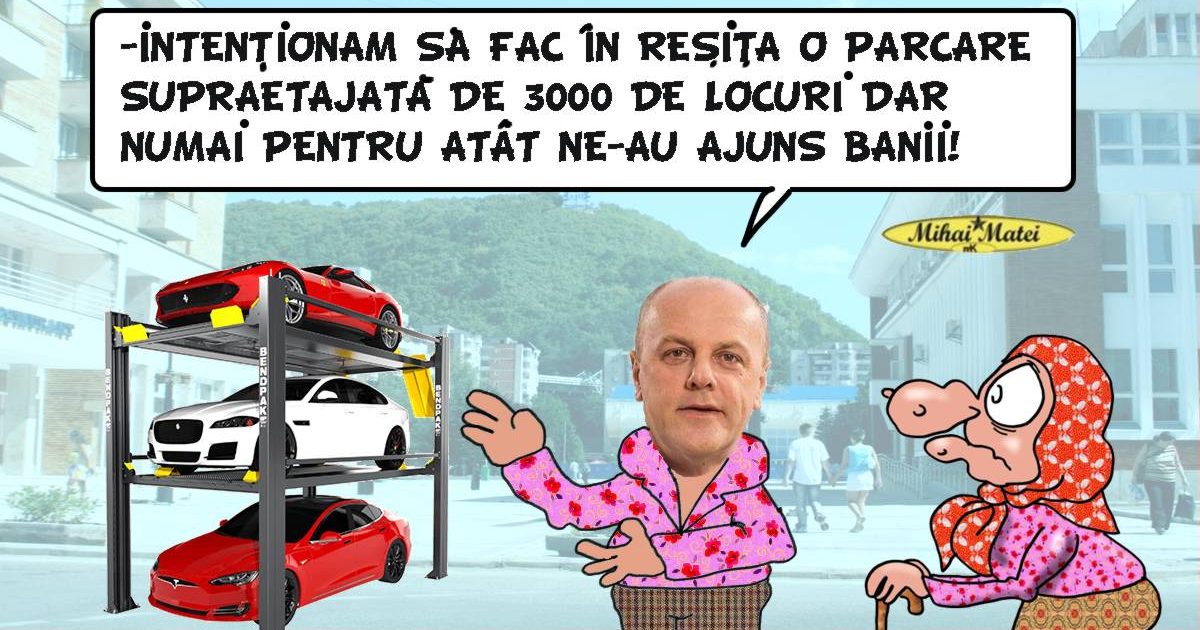 Popa si noile parcari multietajate din Resita!