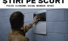 STIRI PE SCURT.FOARTE PE SCURT.SI PUTIN UMOR