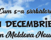 CUM S-A SARBATORIT 1 DECEMBIE LA MOLDOVA NOUA