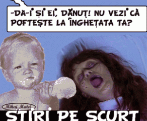 STIRI PE SCURT.FOARTE PE SCURT.SI PUTIN UMOR!!!