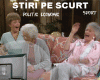 STIRI PE SCURT.FOARTE PE SCURT.SI PUTIN UMOR!!!