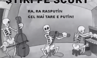 STIRI PE SCURT.FOARTE PE SCURT.SI PUTIN UMOR!