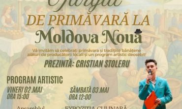  Sărbătoare pe faleza Dunării! „Târgul de Primăvară” vă așteaptă la Moldova Nouă, pe 2 și 3 mai!