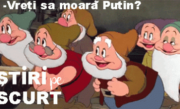 STIRI PE SCURT.FOARTE PE SCURT.SI PUTIN UMOR!