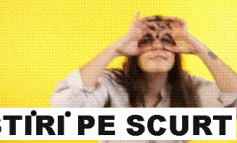 STIRI PE SCURT.FOARTE PE SCURT.SI PUTIN UMOR!