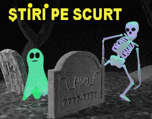 STIRI PE SCURT.FOARTE PE SCURT.SI PUTIN UMOR!!!