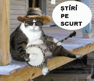 STIRI PE SCURT.FOARTE PE SCURT.SI PUTIN UMOR!!!