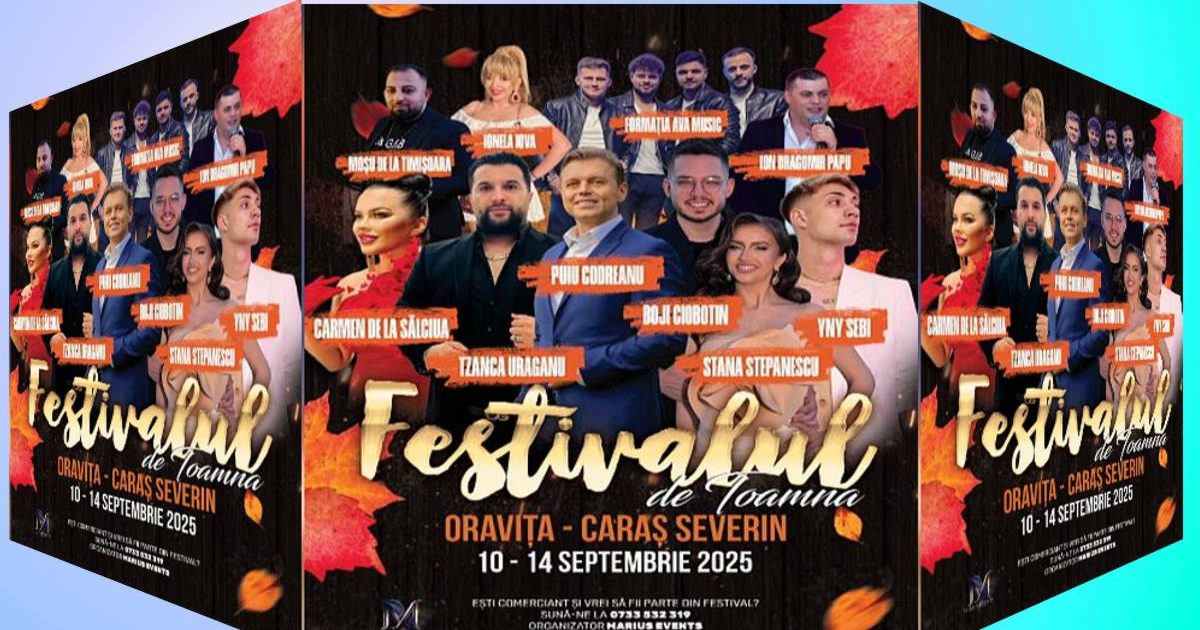 Toamna se lasă cu petrecere la Oravița: Festivalul de Toamnă promite seri incendiare și artiști de top!