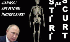 STIRI PE SCURT.FOARTE PE SCURT.SI PUTIN UMOR!