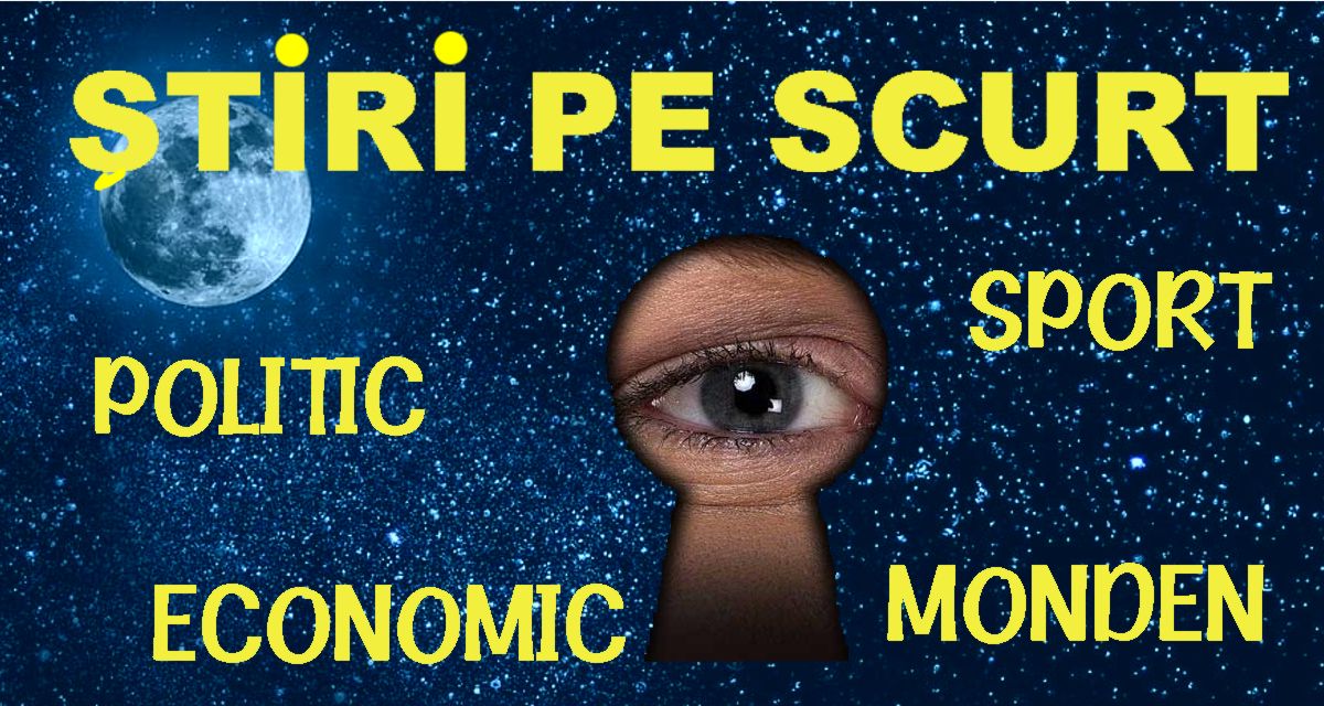 STIRI PE SCURT.FOARTE PE SCURT.SI PUTIN UMOR!