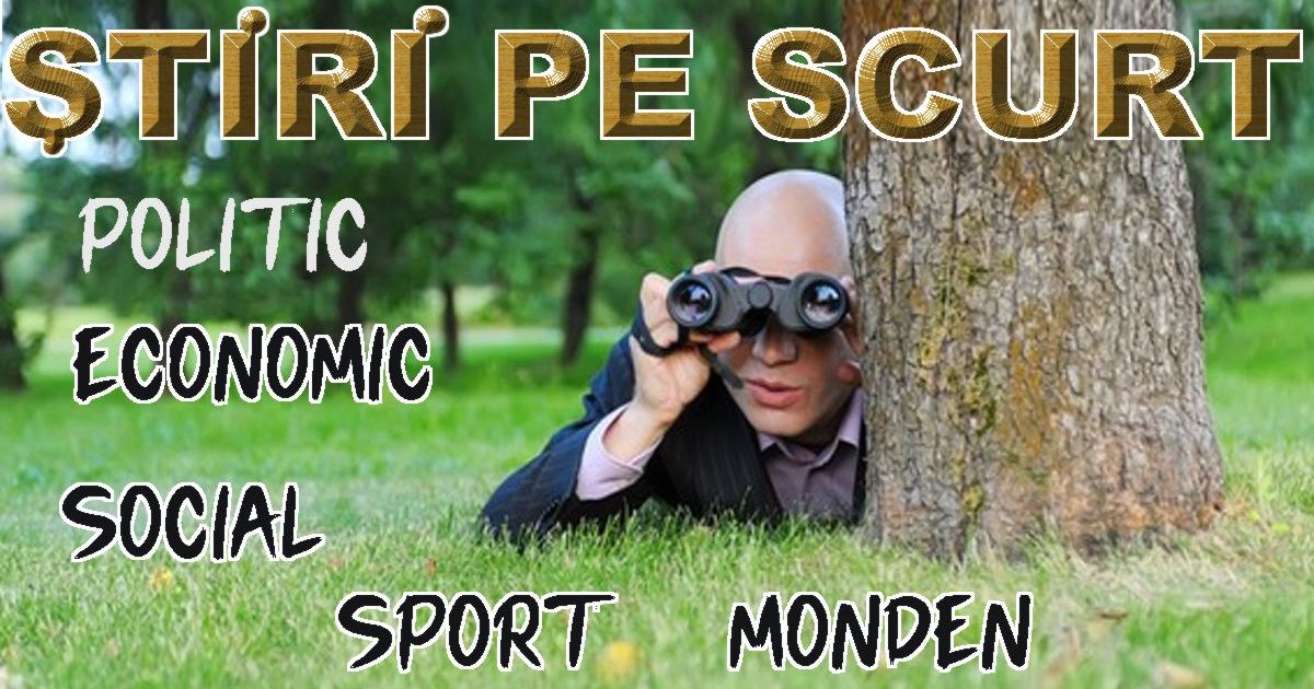 STIRI PE SCURT.FOARTE PE SCURT.SI PUTIN UMOR!!!