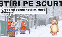 STIRI PE SCURT.FOARTE PE SCURT.SI PUTIN UMOR!