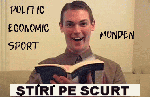 STIRI PE SCURT.FOARTE PE SCURT.SI PUTIN UMOR