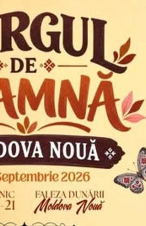 TÂRGUL DE TOAMNĂ 2026, LA MOLDOVA NOUĂ! Trei zile de muzică, bunătăți, tradiții și distracție pe malul Dunării